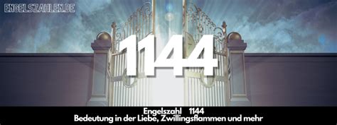 engelszahl 1144|1144 Bedeutung: Was tun, wenn Sie diese Nummer immer。